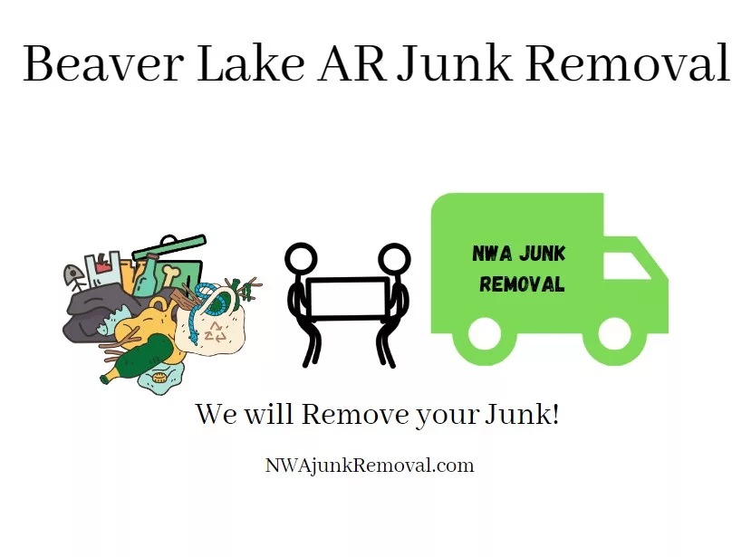 Beaver Lake AR Junk Removal, north west Arkansas.