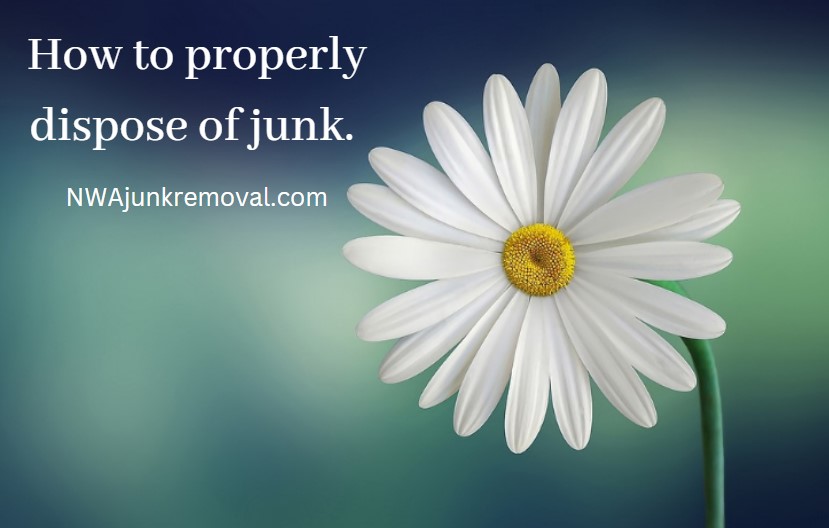 how to properly dispose of junk

